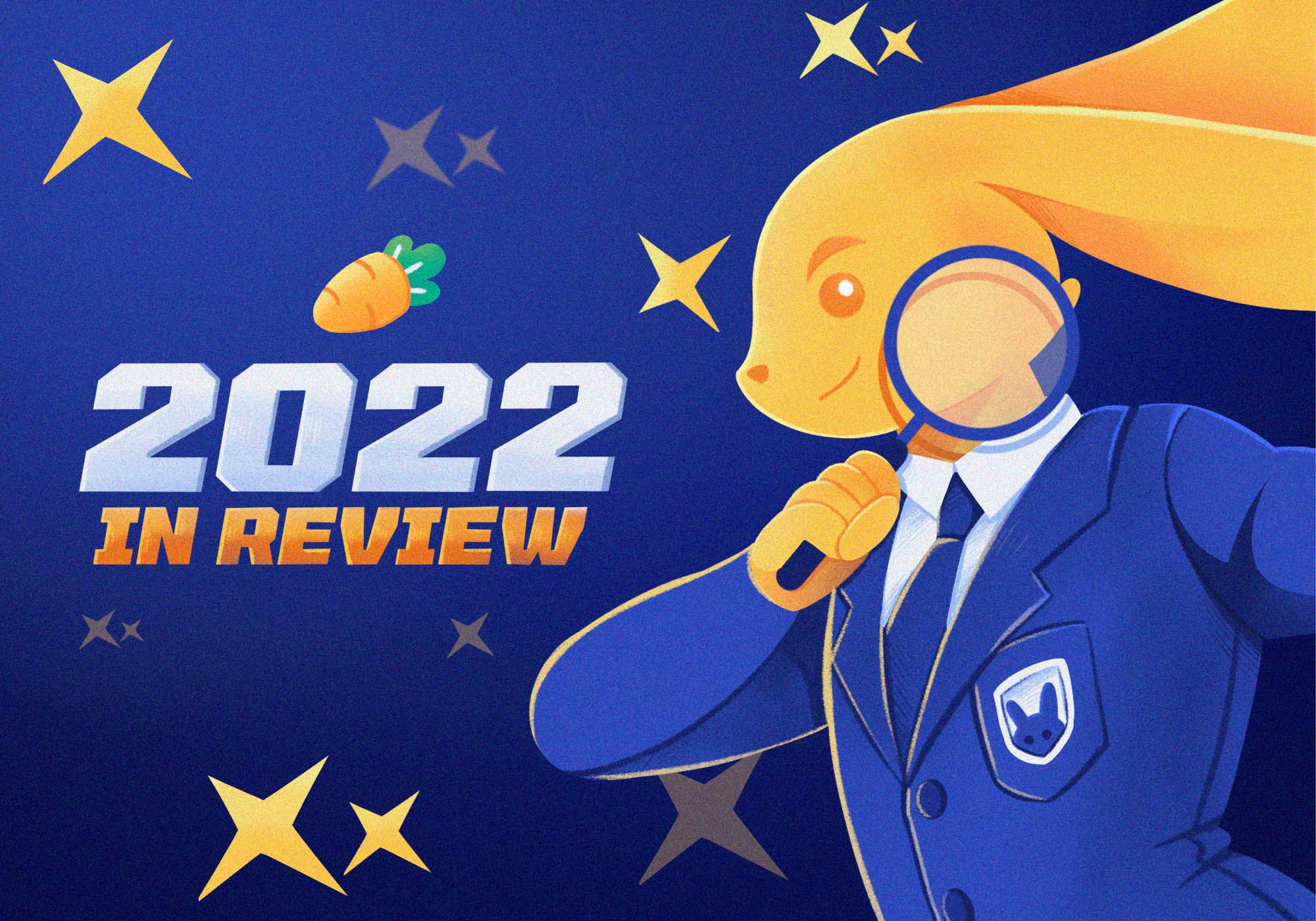 2022 In Review - Reflecting on last year's highlights